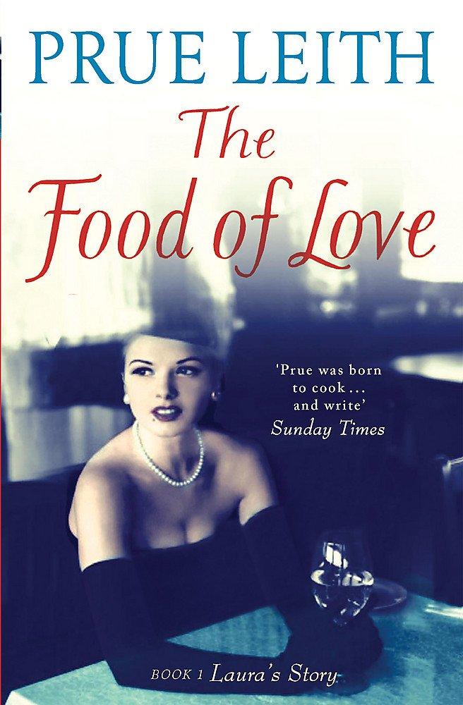 The Food of Love an emotional postwar family saga