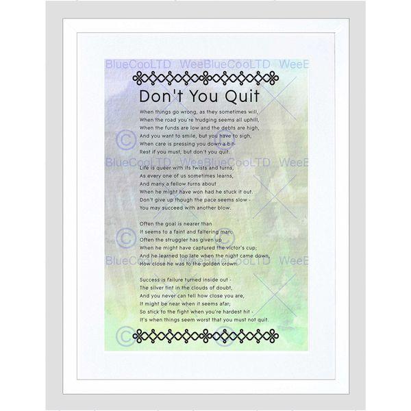 Wee Blue Coo Don't You Quit Poem Motivation Typography Quote Framed Wall Art Print
